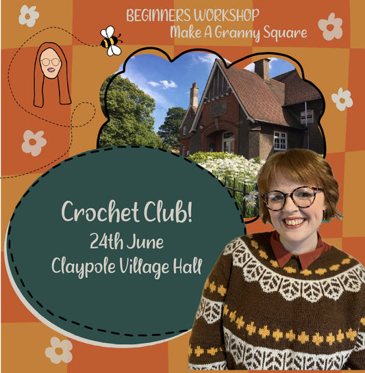 Claypole Crochet Club - Beginners Workshop